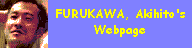 FURUKAWA, Akihito's Web Page TNG